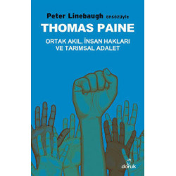 Thomas Paine - Ortak Akıl İnsan Hakları ve Tarımsal Adalet  Kolektif