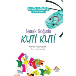 Yemek Soğudu Kuti Kuti - Kırkayak Kuti Kuti'nin Maceraları 1 Ferhad Hasanzadeh