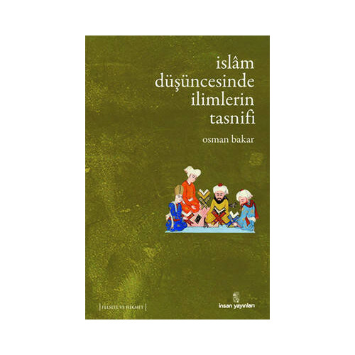 İslam Düşüncesinde İlimlerin Tasnifi Osman Bakar