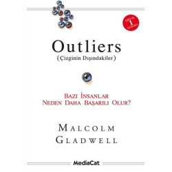 Outliers (Çizginin Dışındakiler)-Bazı İnsanlar Neden Daha Başarılı Olur? Malcolm Gladwell