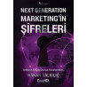 Next Generation Marketing'in Şifreleri Hakan Dalkılıç