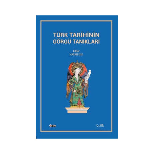 Türk Tarihinin Görgü Tanıkları  Kolektif
