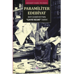 Paramiliter Edebiyat Mehmet Habil Tecimen
