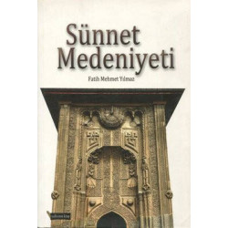 Sünnet Medeniyeti Fatih Mehmet Yılmaz