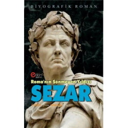 Roma'nın Sönmeyen Yıldızı Sezar E.N. Orlov