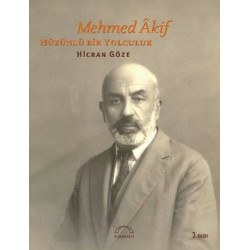 Mehmed Akif Hüzünlü Bir...