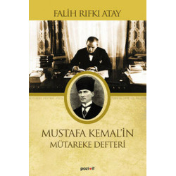 Mustafa Kemal'in Mütereke...