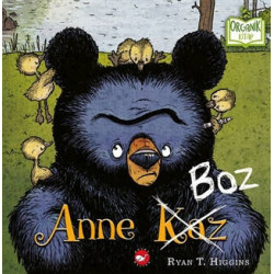 Anne Boz     - Ryan T. Higgins
