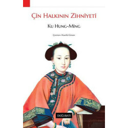 Çin Halkının Zihniyeti Ku Houng-Ming
