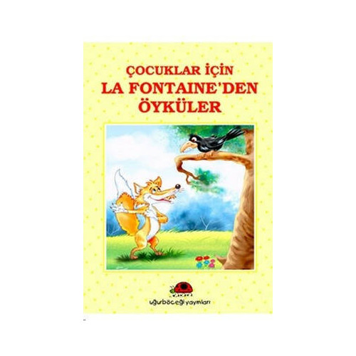 Çocuklar İçin La Fontenden Öyküler İ.H. Temel