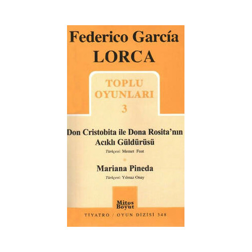 Toplu Oyunları 3 - Don Cristobita ile Dona Rosita'nın Acıklı Güldürüsü Federico Garcia Lorca
