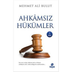Ahkamsız Hükümler Mehmet Ali Bulut