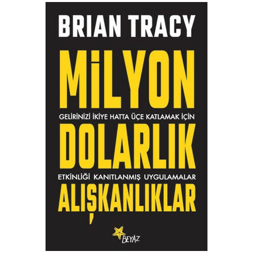 Milyon Dolarlık Alışkanlıklar - Brian Tracy
