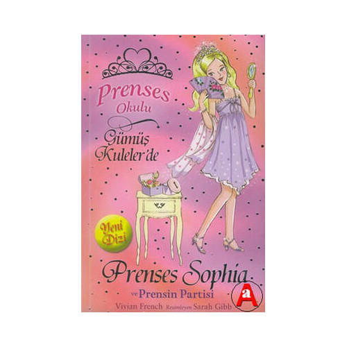 Prenses Okulu 11 - Sophia ve Prensin Par Vivian French