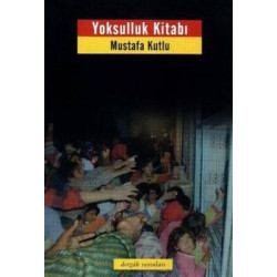 Yoksulluk Kitabı Mustafa Kutlu