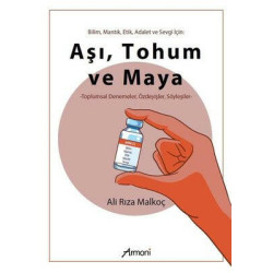 Aşı Tohum ve Maya Ali Rıza...