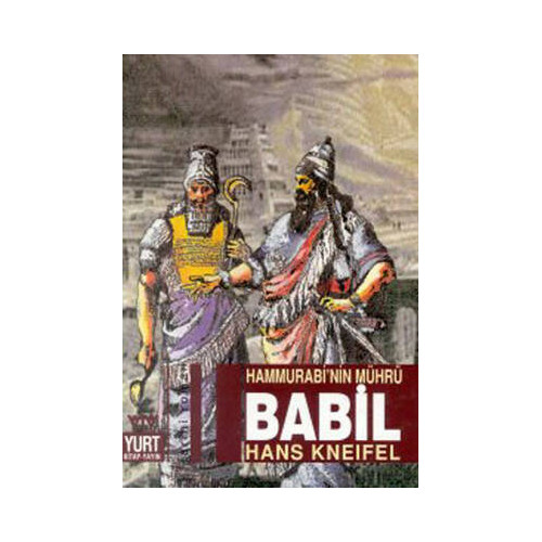 Hammurabi'nin Mührü-Babil Hans Kneifel