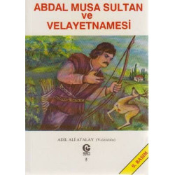Abdal Musa Sultan ve...