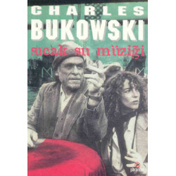 Sıcak Su Müziği Charles Bukowski