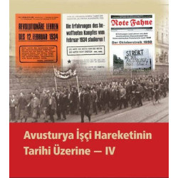 Avusturya İşçi Hareketinin Tarihi Üzerine - 4  Kolektif