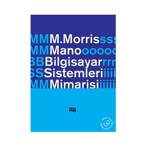 Bilgisayar Sistemleri Mimarisi M.Morris Mano