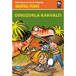 Dinozorla Kahvaltı Mavisel Yener