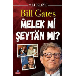 Bill Gates Melek mi Şeytan...