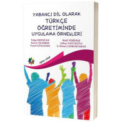 Yabancı Dil Olarak Türkçe Öğretiminde Uygulama Örnekleri  Kolektif