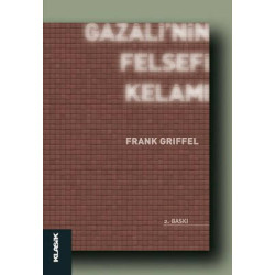 Gazali'nin Felsefi Kelamı Frank Griffel