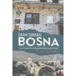 Dram Sonrası Bosna N. Aslı Şirin Öner