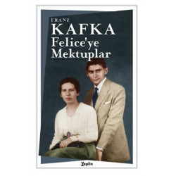 Feliceye Mektuplar Franz Kafka