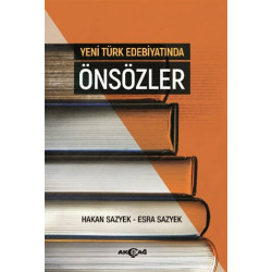 Yeni Türk Edebiyatında Önsözler - Hakan Sazyek