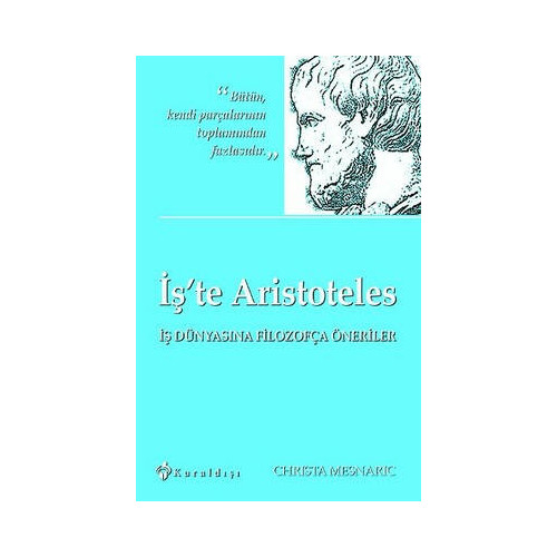 İş'te Aristoteles Christa Mesnaric
