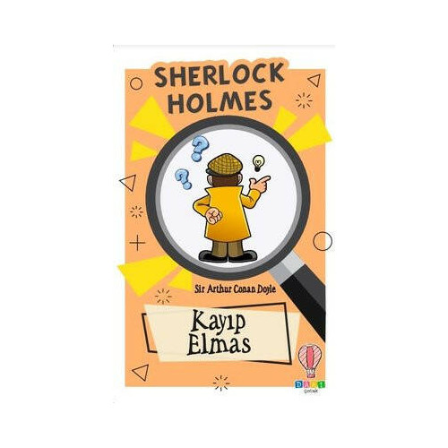 Sherlock Holmes-Çalınan Elmas Sir Arthur Conan Doyle