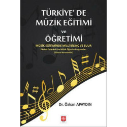 Türkiye'de Müzik Eğitimi ve...