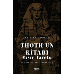 Thouth'un Kitabı - Mısır Tarotu Aleister Crowley