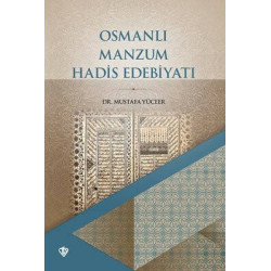 Osmanlı Manzum Hadis Edebiyatı Mustafa Yüceer