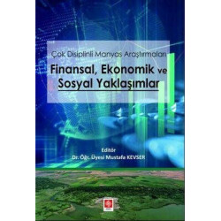 Çok Disiplinli Manyas Araştırmaları: Finansal - Ekonomik ve Sosyal Yaklaşımlar  Kolektif