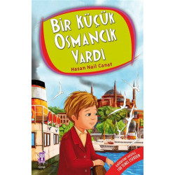 Bir Küçük Osmancık Vardı -...