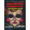 Fazbear'ın Korkunç Tipleri 3 - 1:35 - Freddy'nin Pizza Dükkanı'nda Beş Gece Andrea Waggener