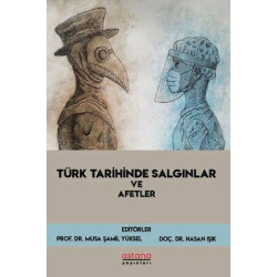 Türk Tarihinde Salgınlar ve...