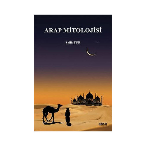 Arap Mitolojisi Salih Tur