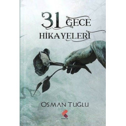 31 Gece Hikayeleri Osman Tuğlu