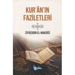 Kur'an'ın Faziletleri Ziyaeddin El-Makdisi