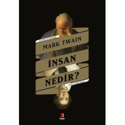 İnsan Nedir? Cevher Klasikler Mark Twain