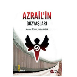 Azrail'in Gözyaşları Bülent Uygur
