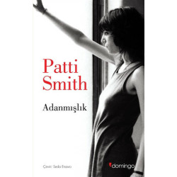 Adanmışlık - Patti Smith