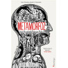 Metamorfoz: İnsan Vücudunda Değişimin Öyküsü - Gavin Francis