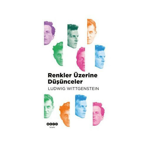 Renkler Üzerine Düşünceler Ludwig Wittgenstein