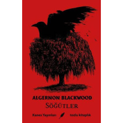 Söğütler Algernon Blackwood